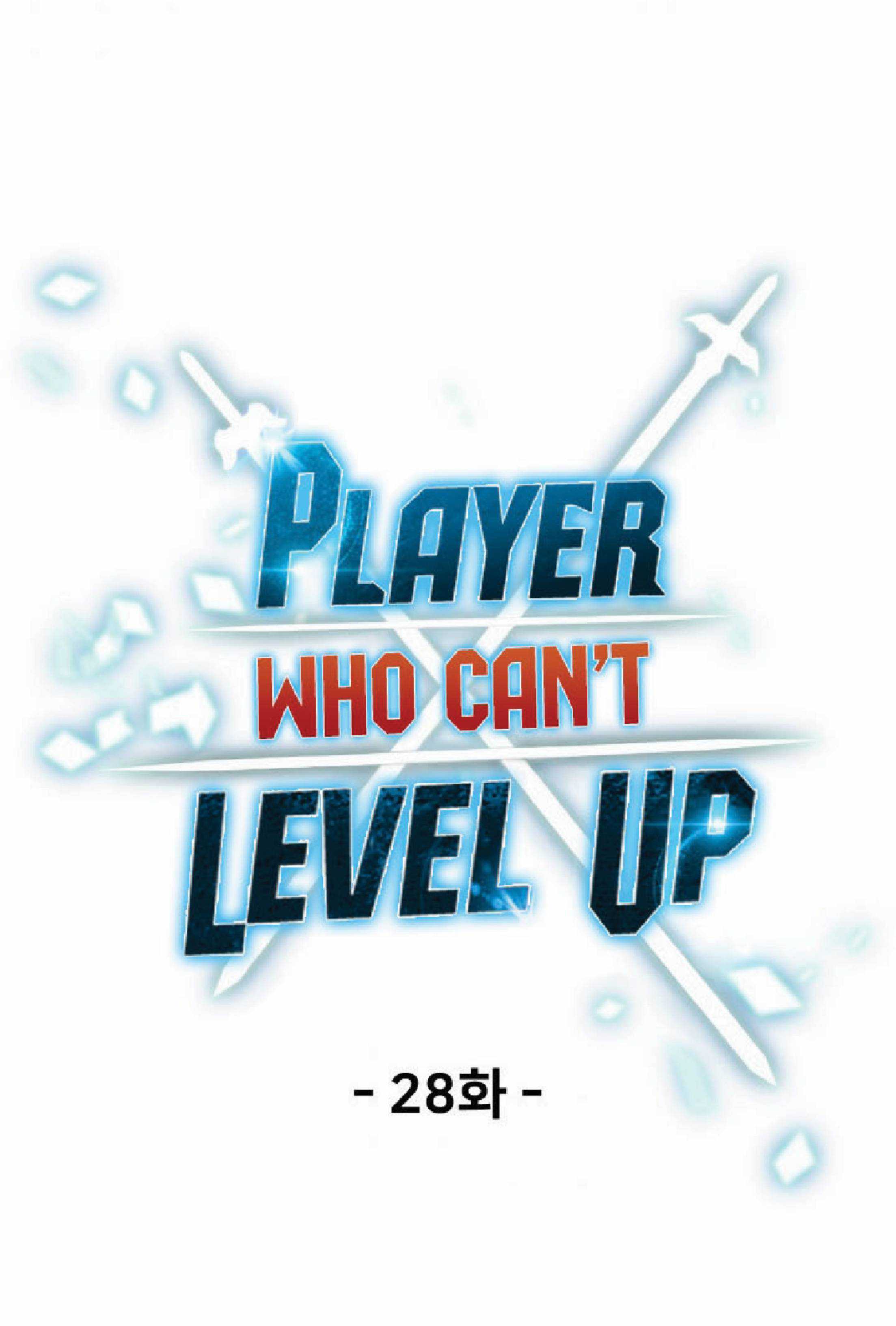 Player Who Can’t Level Up 28 26