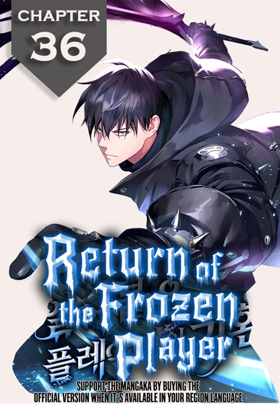 Return of the Frozen Player 36 01