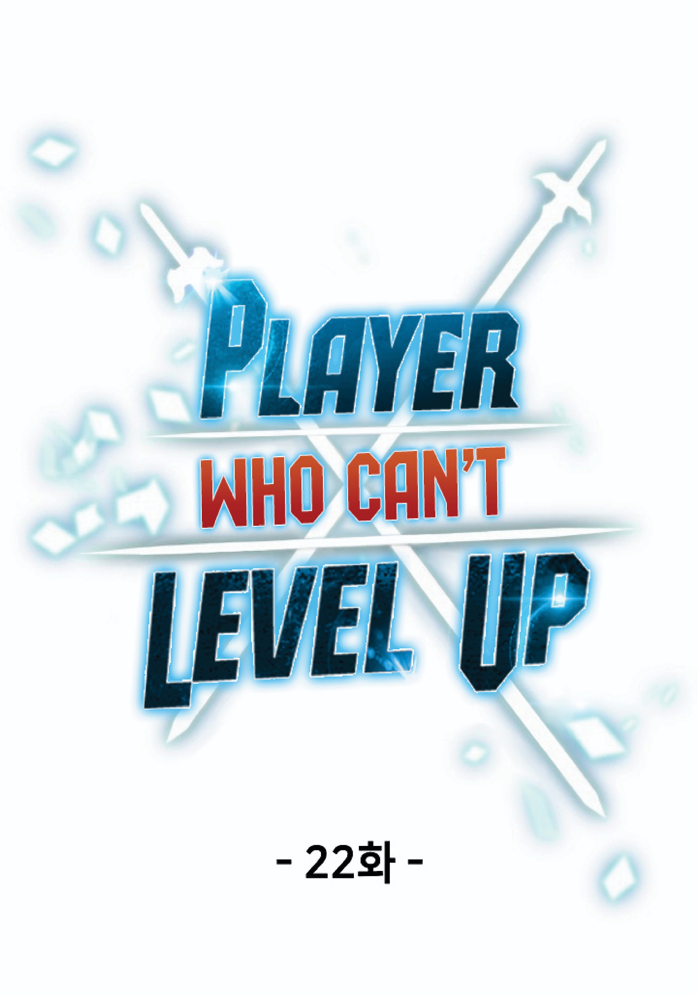 Player Who Can’t Level Up 22 13
