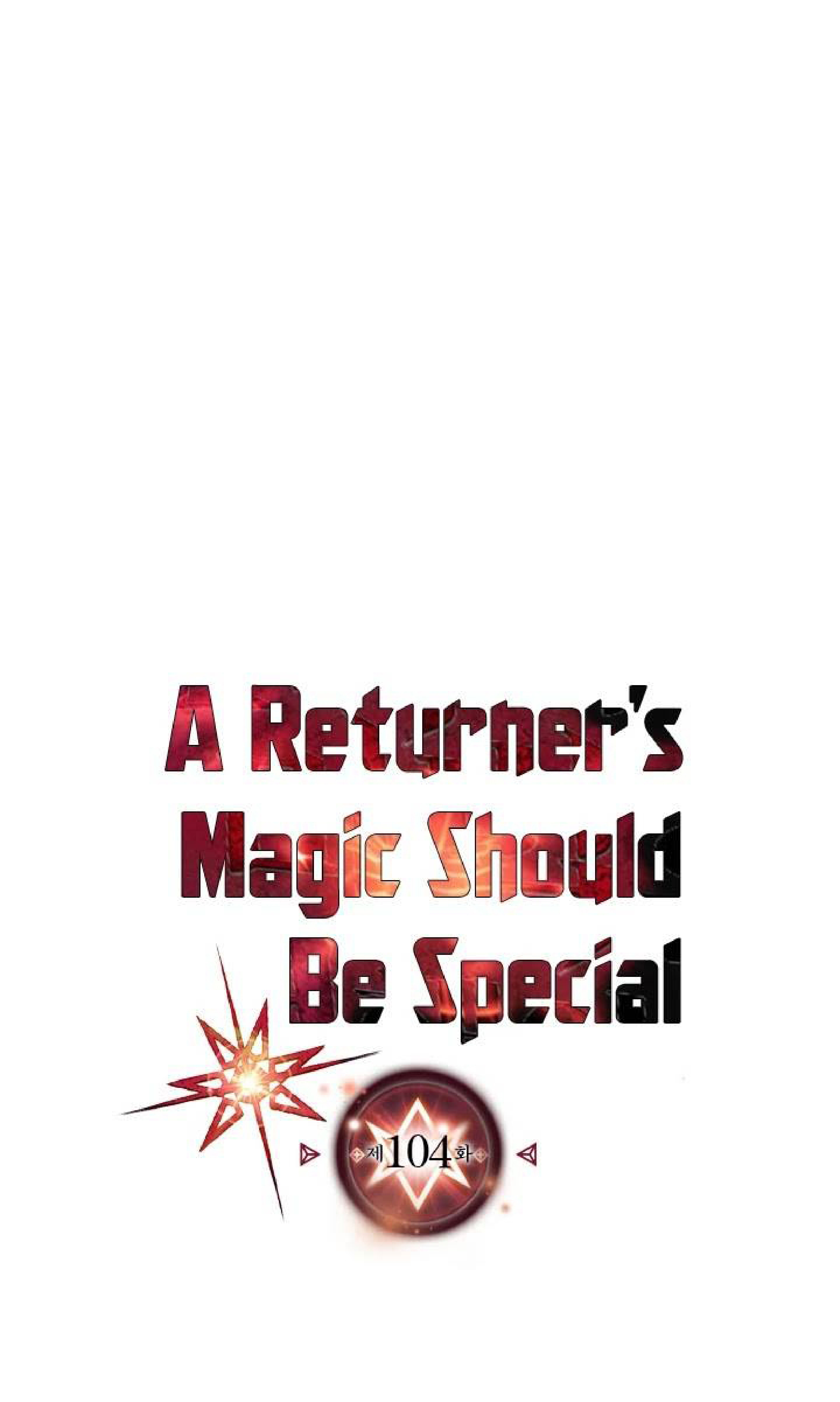 A Returner’s Magic Should Be Special103 30