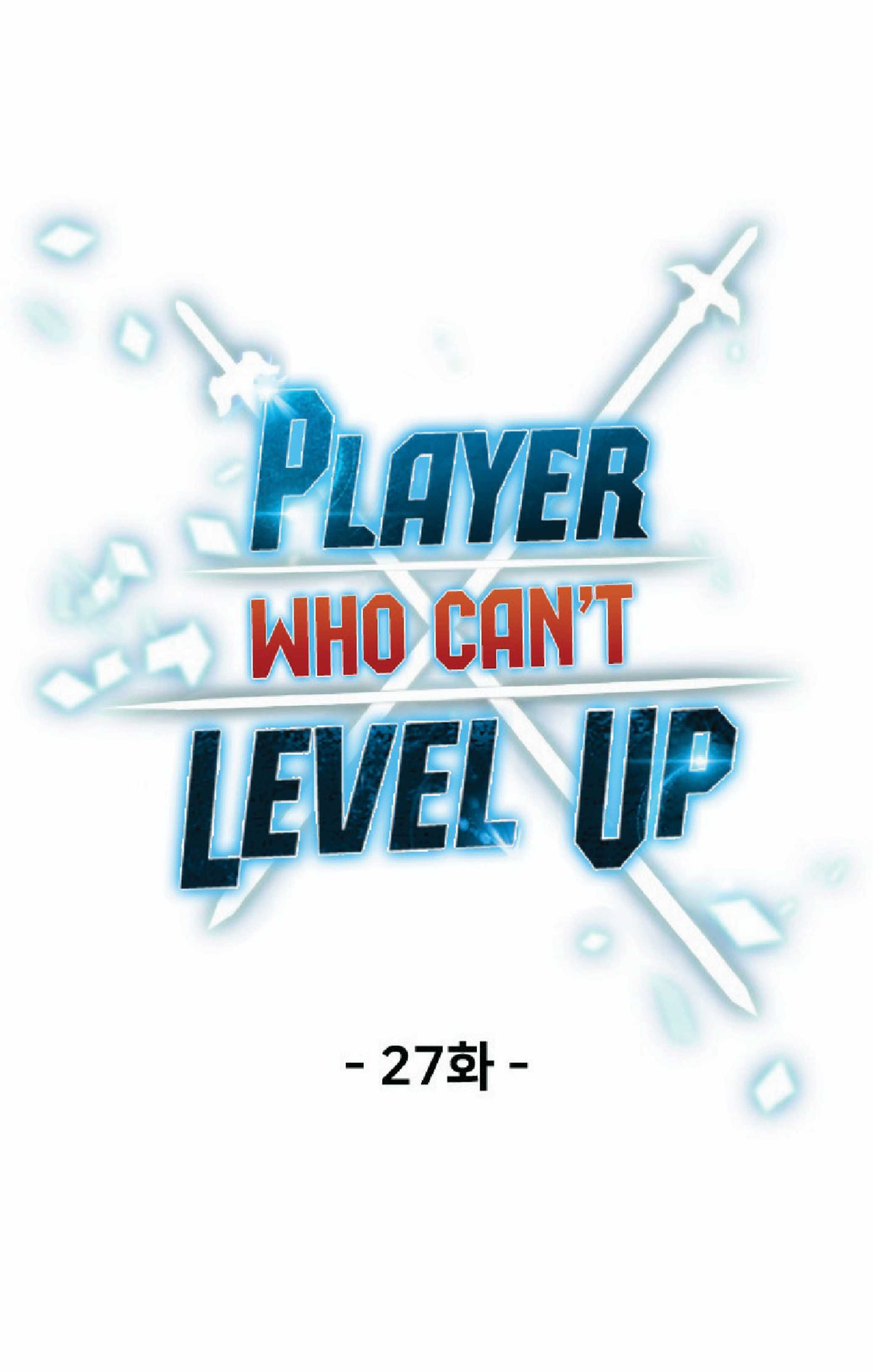 Player Who Can’t Level Up 27 20