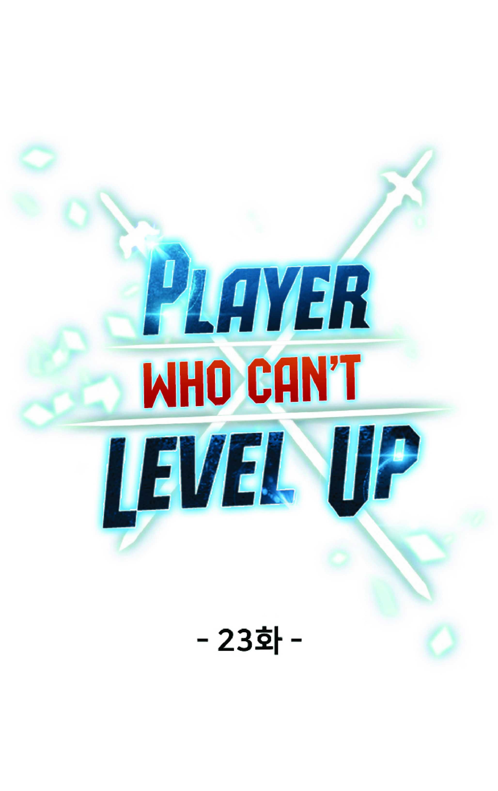 Player Who Can’t Level Up 23 22